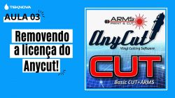 Aula 3 Retirando a licença do Anycut!